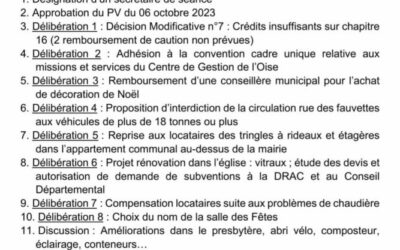 Le prochain Conseil Municipal aura lieu vendredi 15 décembre 2023 à 20h en mairie.Ouvert au public.Voici l’ordre du jour :