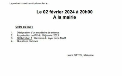 Le prochain conseil municipal aura lieu ce vendredi 2 février à la Mairie.