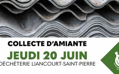Ce jeudi 20 juin 2024 la déchèterie de Liancourt Saint Pierre ne sera ouverte que pour recevoir les déchets amiantés.
