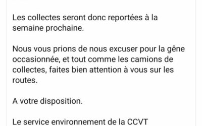 A cause des intempéries la collecte des déchets est reportée à la semaine prochaine