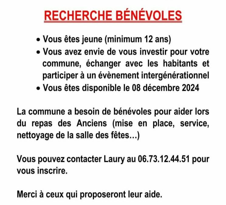 dimanche prochain nous organisons le déjeuner « des anciens ». Comme l’année dernière, nous souhaitons que ce soit l’occasion que se rencontrent les jeunes et les moins jeunes. Nous cherchons encore 2 jeunes et dynamiques bénévoles. Merci de vite contacter Laury Farinaccio.