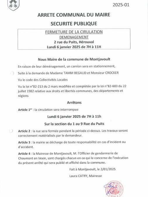 2 rue du Puits, la rue sera fermée à la circulation ce lundi 6 janvier 2025 le matin de 7h à 11h.