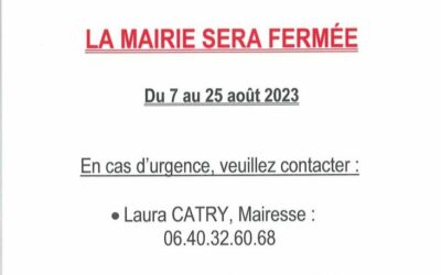 Fermeture de la mairie du 7 au 25 août