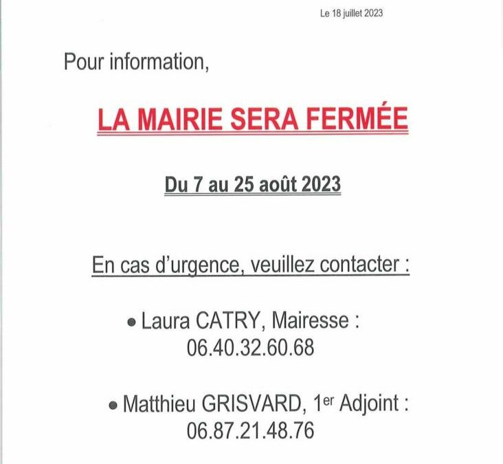 Fermeture de la mairie du 7 au 25 août